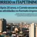 Jornal Correio de Itapetiningaencerra suas edições físicas após 20 anos