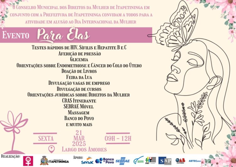 A Prefeitura Municipal de Itapetininga, em parceria com o Conselho Municipal dos Direitos da Mulher