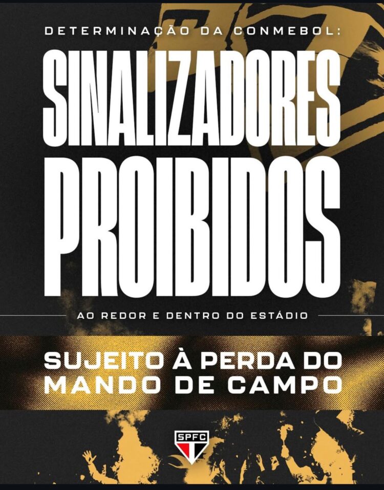São Paulo reforça proibição de artefatos pirotécnicos em jogos da Libertadores