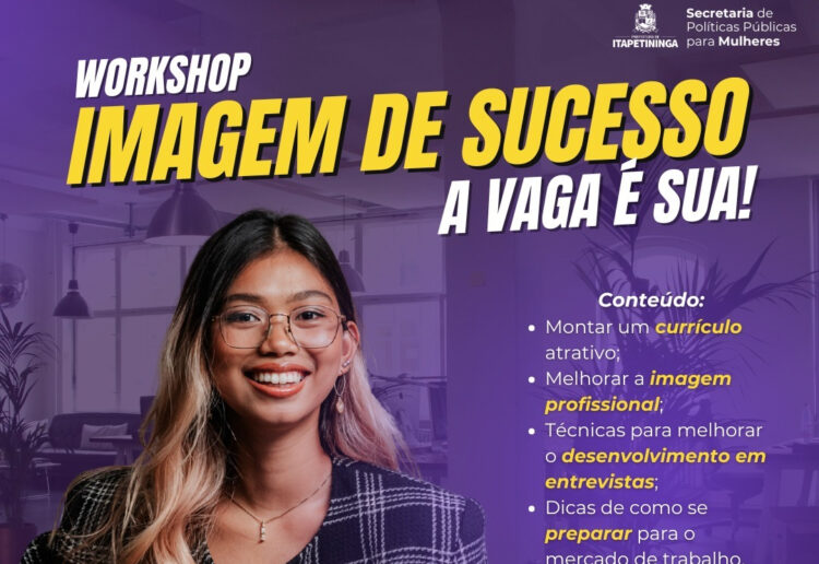 Em celebração ao Dia do Trabalho, a Secretaria de Políticas Públicas para Mulheres realizará, no dia 9 de maio, um workshop especial com foco no empoderamento profissional feminino.