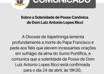 Diocese de Itapetininga comunicou, por meio de suas mídias sociais, que mantém a cerimônia de posse do novo bispo da cidade para o dia 24 de abril
