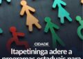Itapetininga oficializará, no próximo dia 22 de maio, a adesão aos programas Polo de Empregabilidade Inclusiva (PEI) e In-ReDE