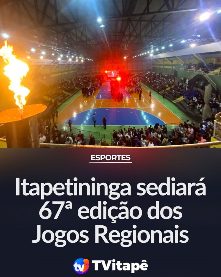 Itapetininga sediará 67ª edição dos Jogos Regionais
