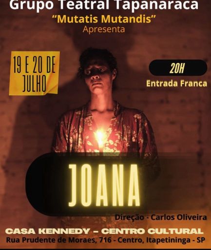 Grupo Tapanaraca apresenta “Joana” em Itapetininga