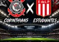 Dia de decisão na Arena! Tudo o que você precisa saber sobre Corinthians x Estudiantes pela Libertadores